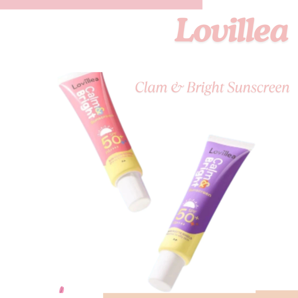 lovillea calm and bright sunscreen spf 50+ pa++++ 30g/tabir surya lovillea calm and bright sunscreen spf 50+ pa++++ 30g/tabir surya