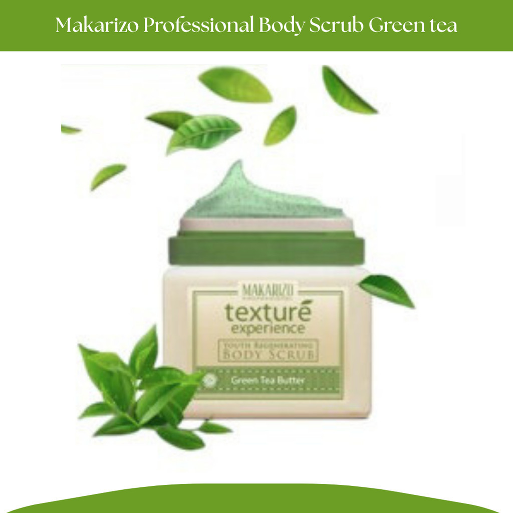 makarizo professional texture experience body scrub green tea 500ml/lulur mandi badan makarizo professional texture experience body scrub green tea 500ml/lulur mandi badan