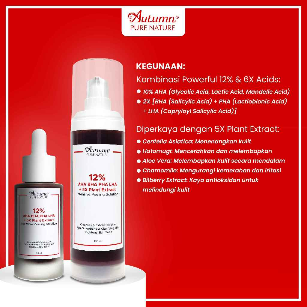 autumn 12% aha bha pha 5x plant extract intensive peeling solution serum 30ml & 100ml/serum wajah autumn 12% aha bha pha 5x plant extract intensive peeling solution serum 30ml & 100ml/serum wajah