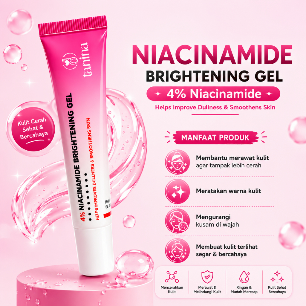 tanina 4% niacinamide brightening gel 15g/pelembab wajah tanina 4% niacinamide brightening gel 15g/pelembab wajah